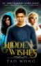 [Hidden Wishes 01] • Hidden Wishes · Box Set 1-3